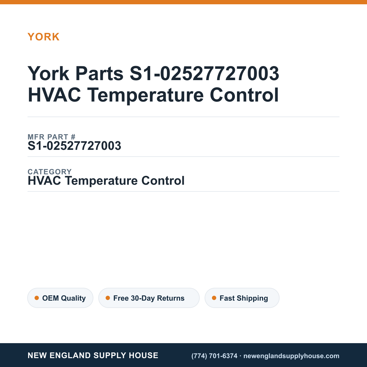 York Parts S1-02527727003 HVAC Temperature Control — New England Supply House spec card [NESH-SPEC-CARD-V2]