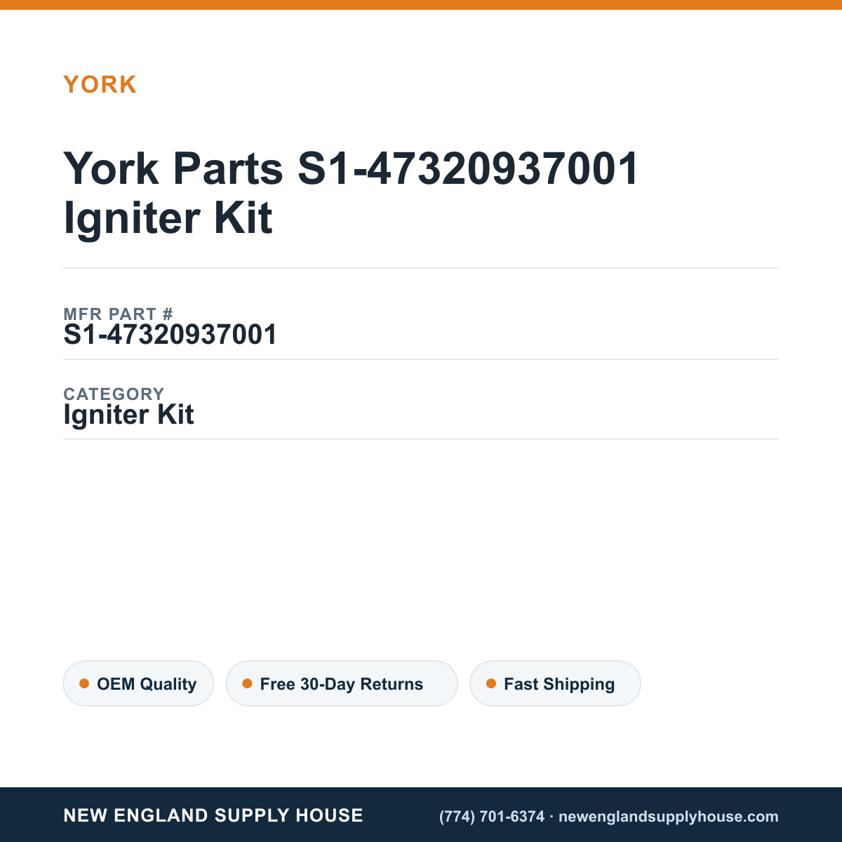 York Parts S1-47320937001 Igniter Kit — New England Supply House spec card [NESH-SPEC-CARD-V2]
