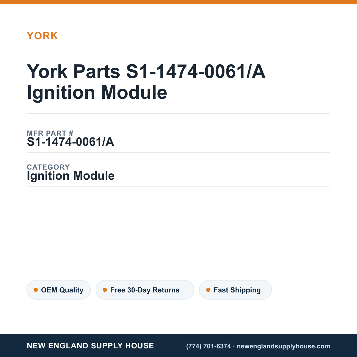 York Parts S1-1474-0061/A Ignition Module — New England Supply House spec card [NESH-SPEC-CARD-V2]