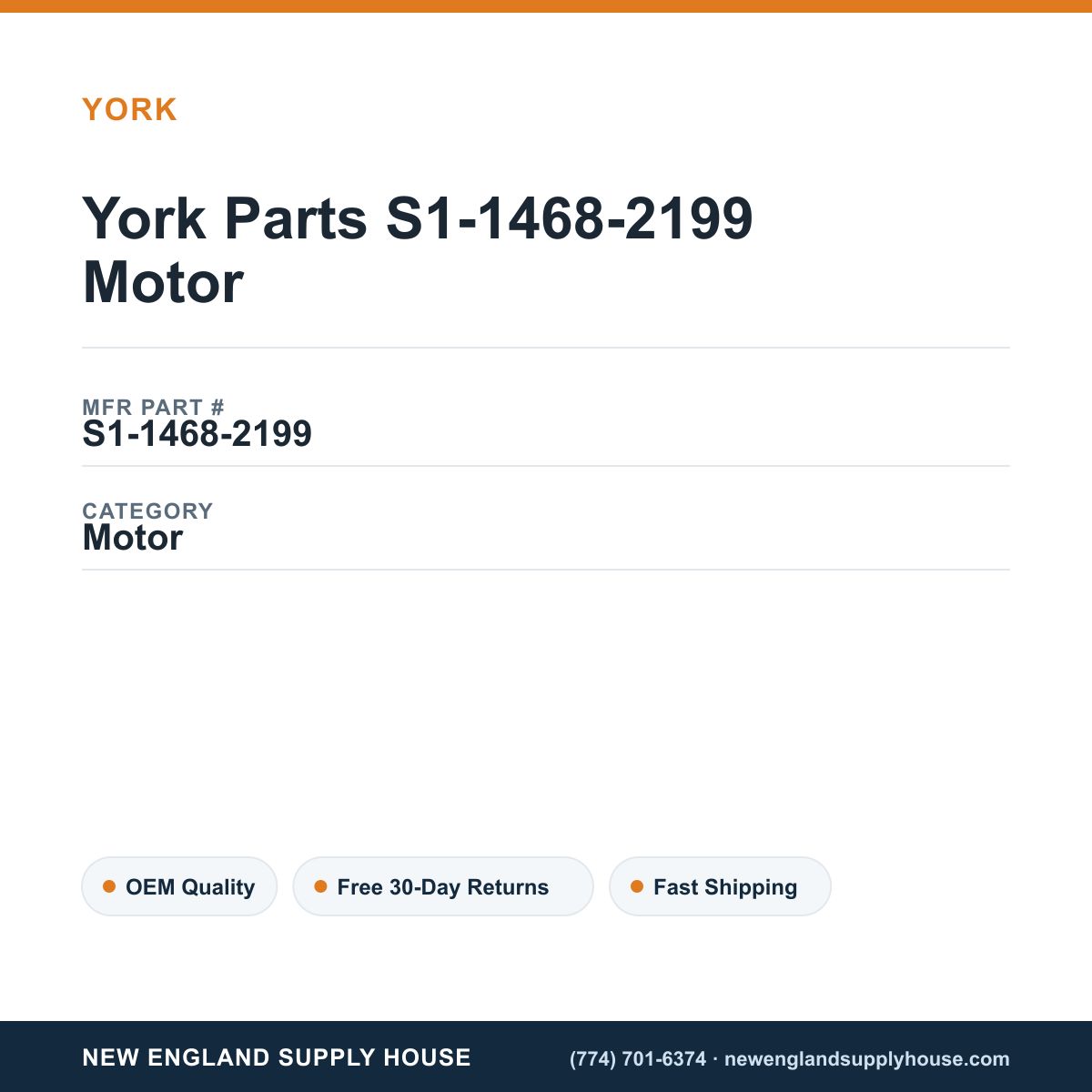 York Parts S1-1468-2199 Motor — New England Supply House spec card [NESH-SPEC-CARD-V2]