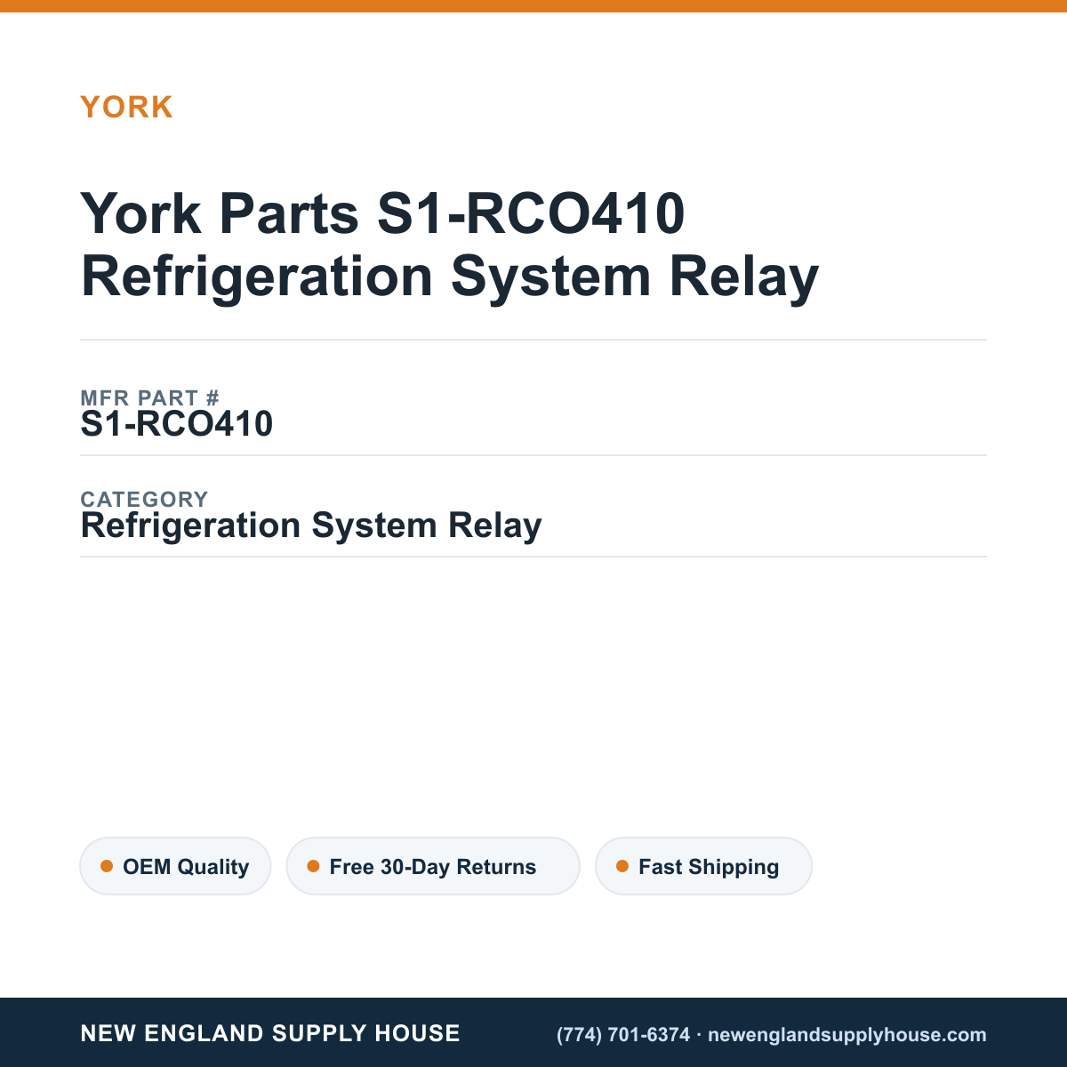 York Parts S1-RCO410 Refrigeration System Relay — New England Supply House spec card [NESH-SPEC-CARD-V2]