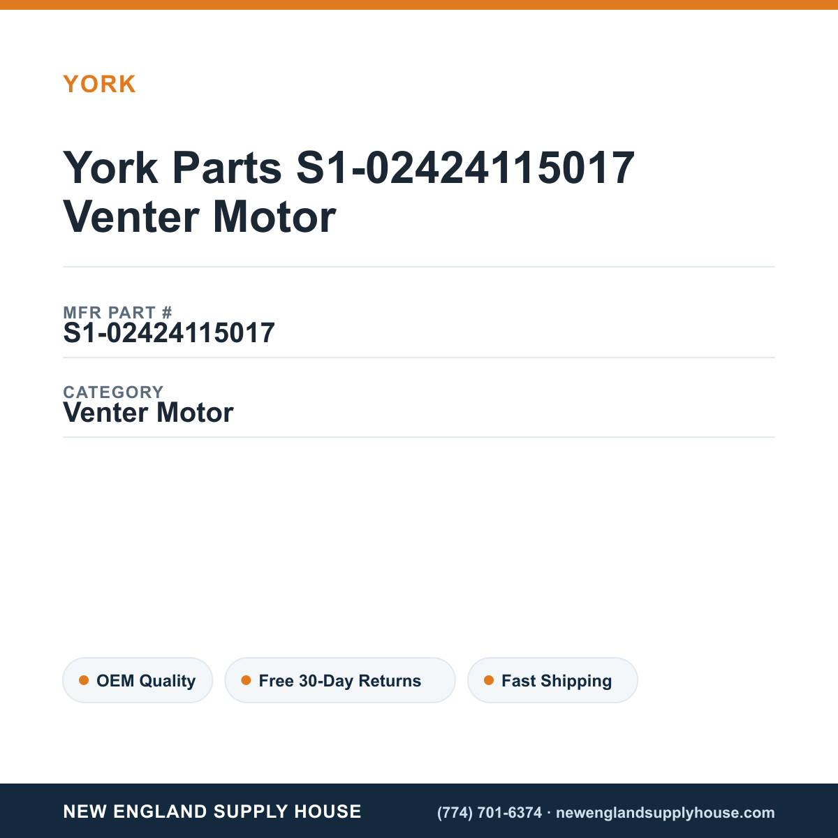 York Parts S1-02424115017 Venter Motor — New England Supply House spec card [NESH-SPEC-CARD-V2]
