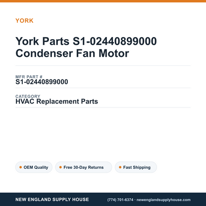 York Parts S1-02440899000 Condenser Fan Motor — New England Supply House spec card [NESH-SPEC-CARD-V2]