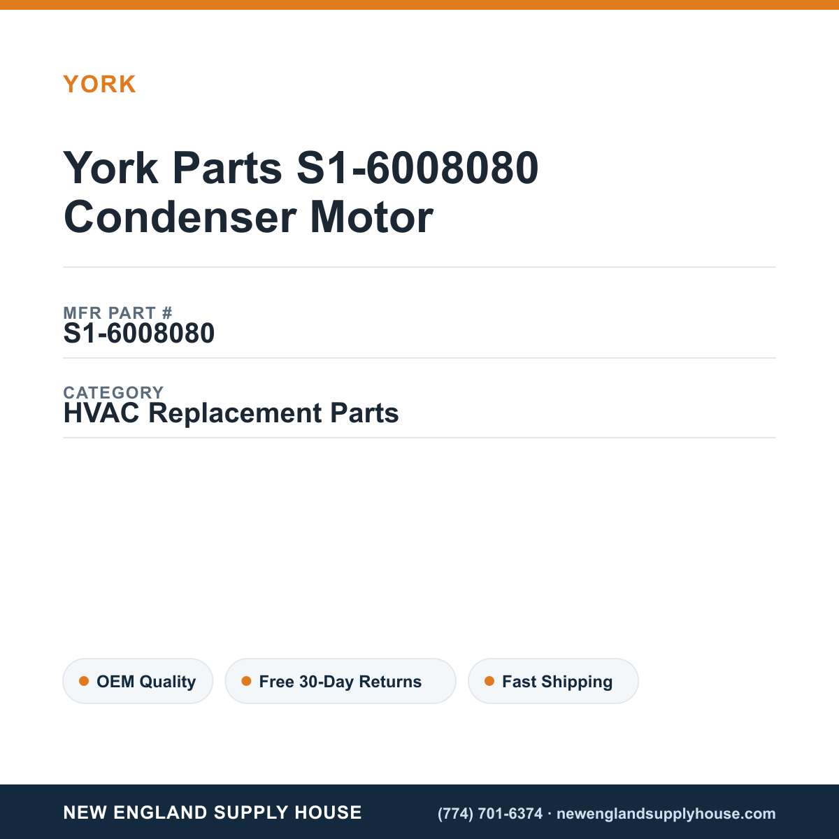 York Parts S1-6008080 Condenser Motor — New England Supply House spec card [NESH-SPEC-CARD-V2]