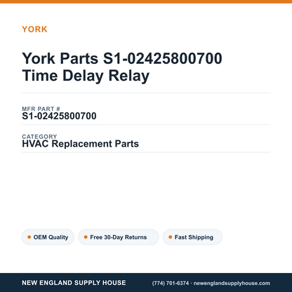 York Parts S1-02425800700 Time Delay Relay — New England Supply House spec card [NESH-SPEC-CARD-V2]