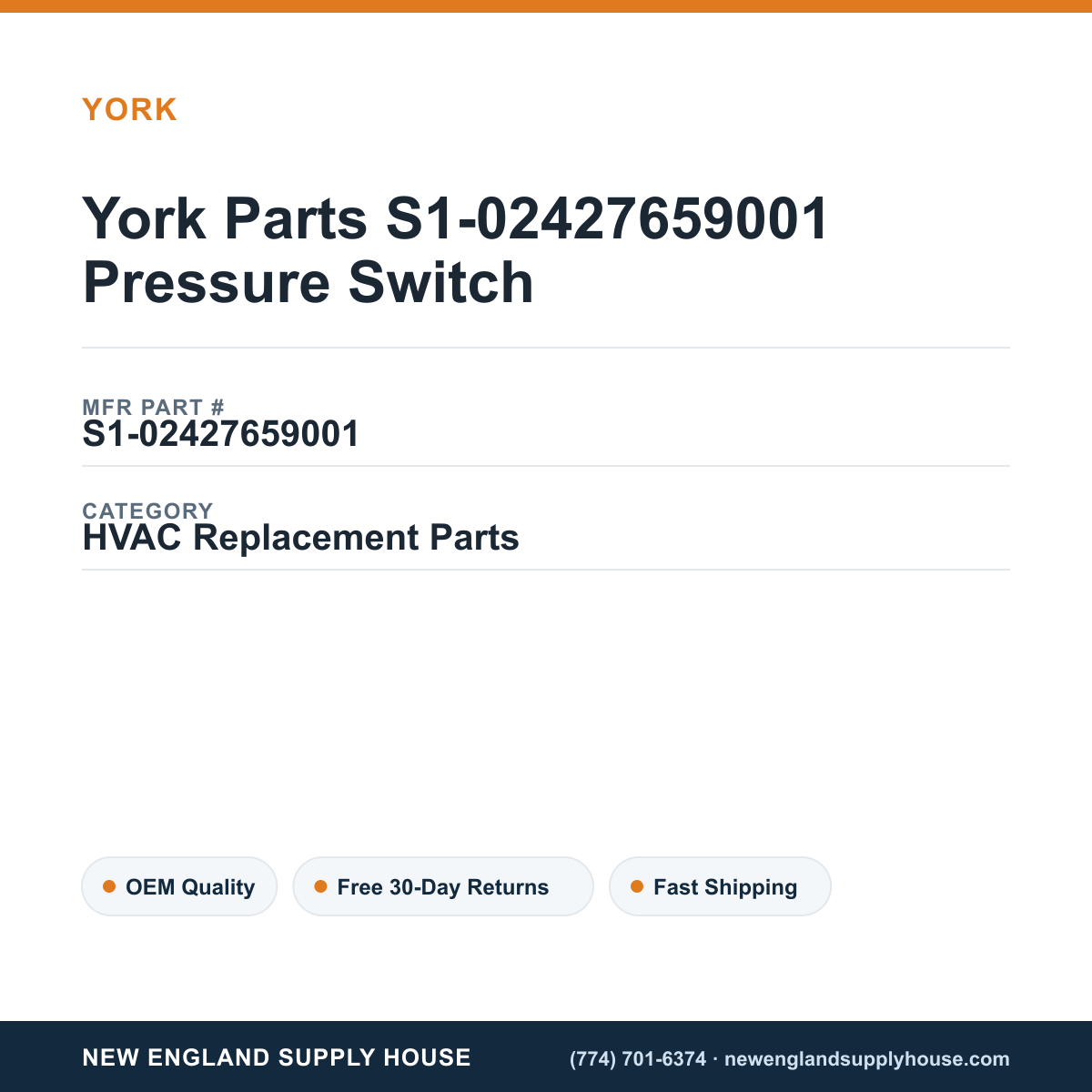 York Parts S1-02427659001 Pressure Switch — New England Supply House spec card [NESH-SPEC-CARD-V2]