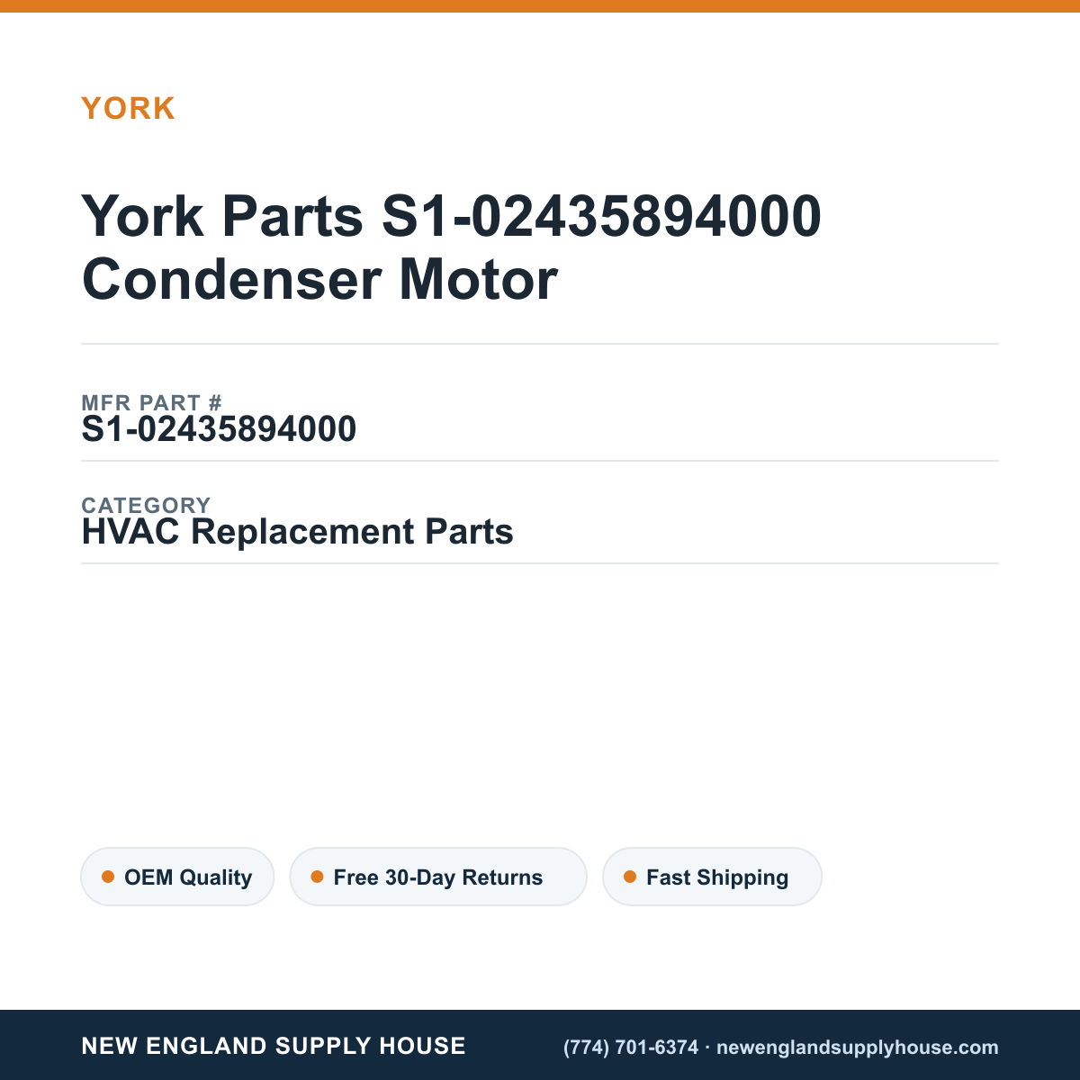 York Parts S1-02435894000 Condenser Motor — New England Supply House spec card [NESH-SPEC-CARD-V2]