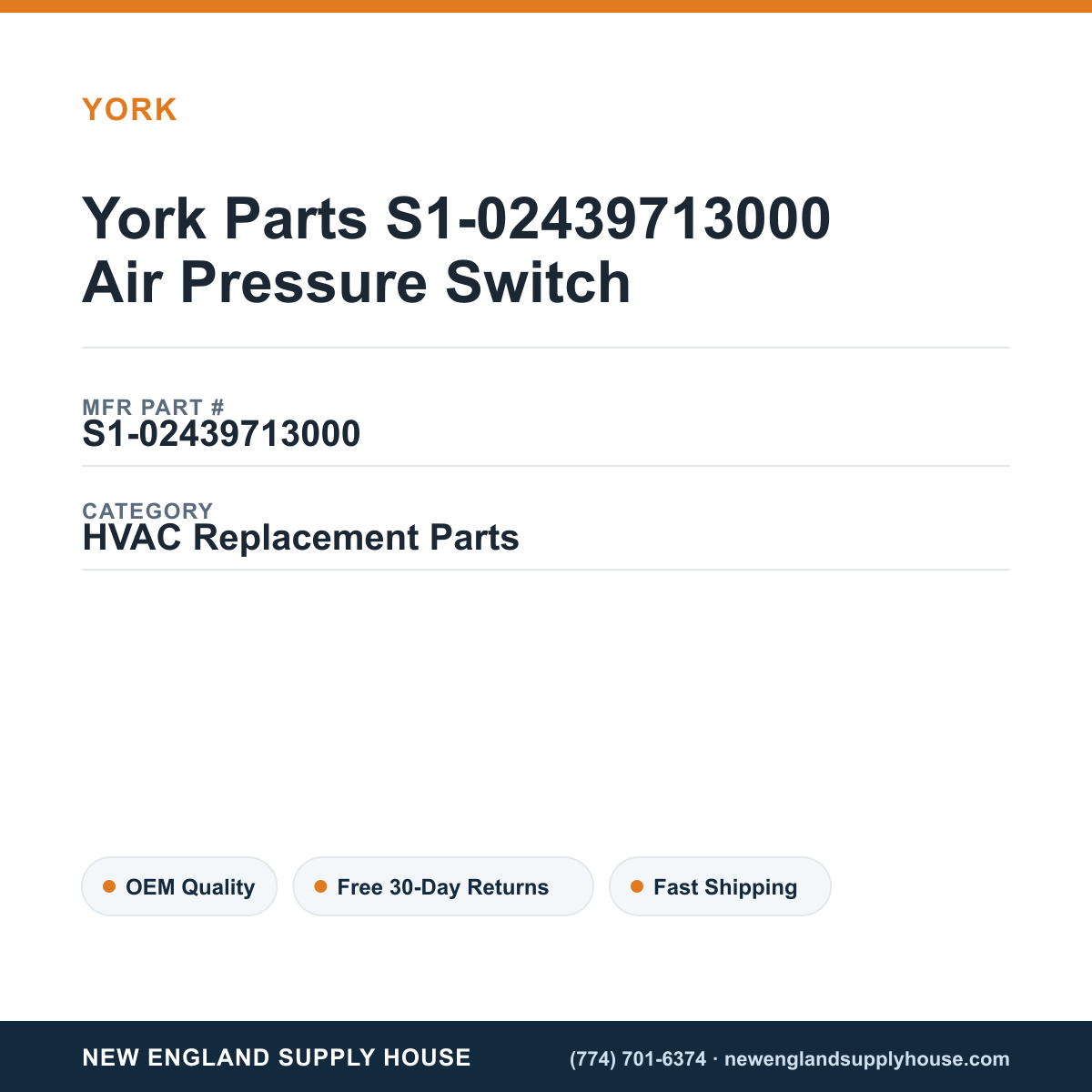 York Parts S1-02439713000 Air Pressure Switch — New England Supply House spec card [NESH-SPEC-CARD-V2]