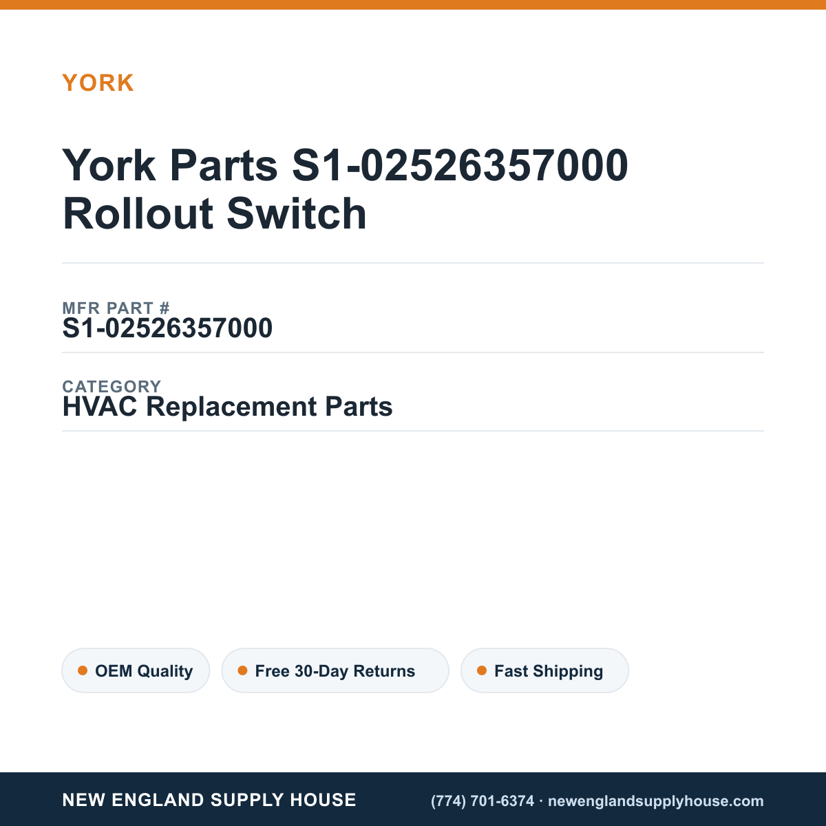 York Parts S1-02526357000 Rollout Switch — New England Supply House spec card [NESH-SPEC-CARD-V2]