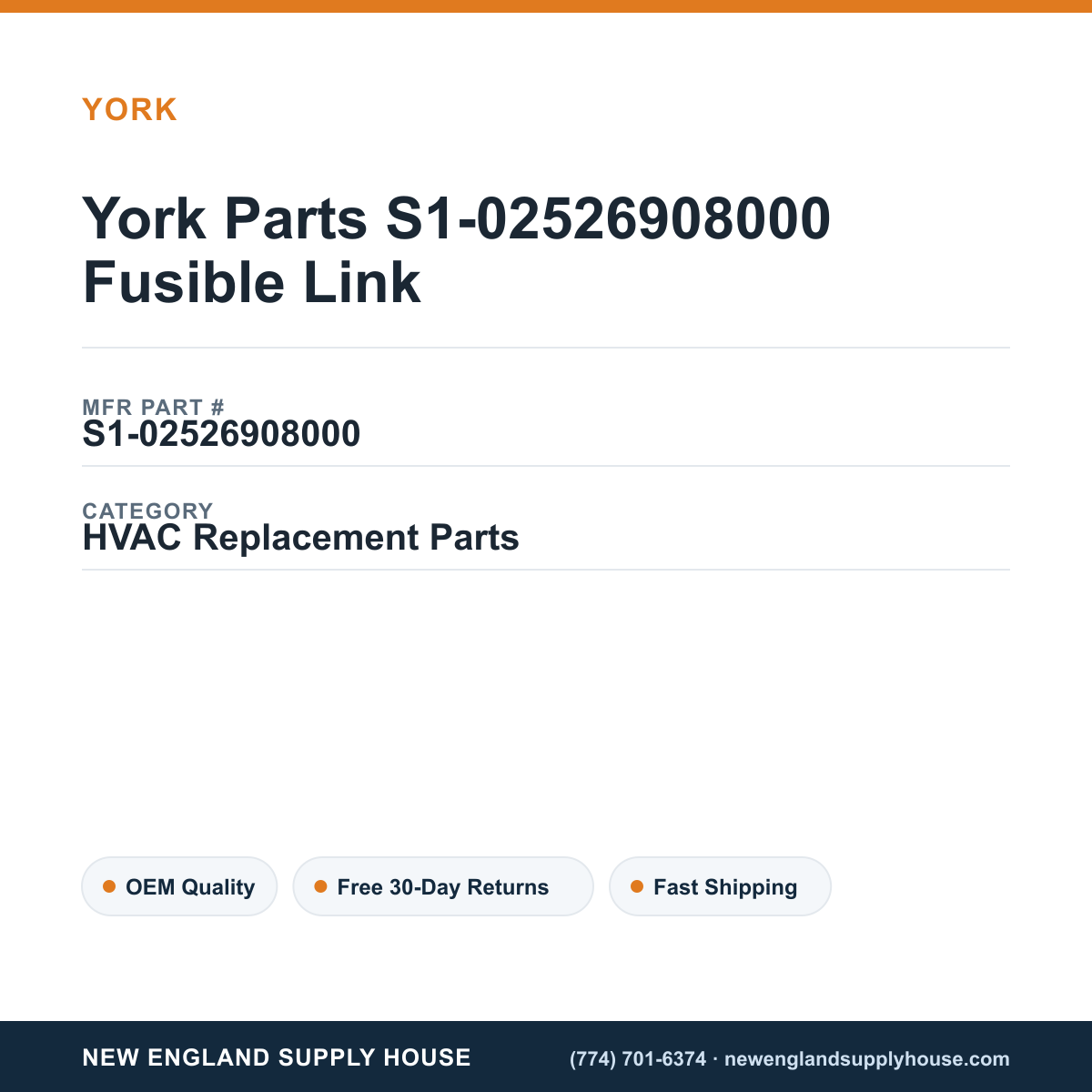 York Parts S1-02526908000 Fusible Link — New England Supply House spec card [NESH-SPEC-CARD-V2]