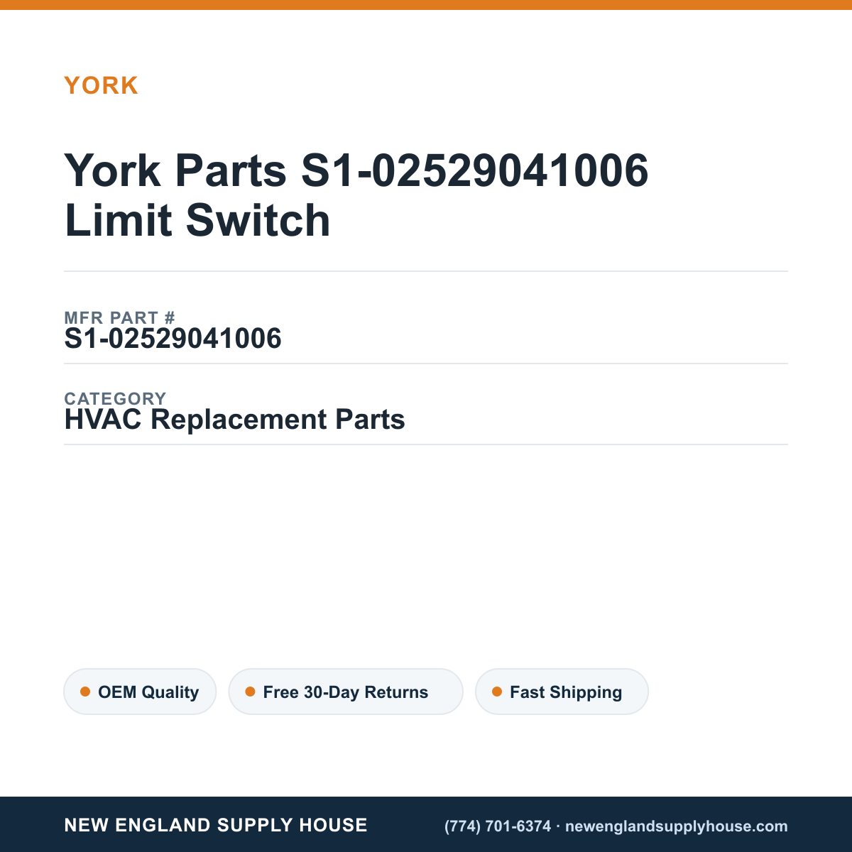 York Parts S1-02529041006 Limit Switch — New England Supply House spec card [NESH-SPEC-CARD-V2]