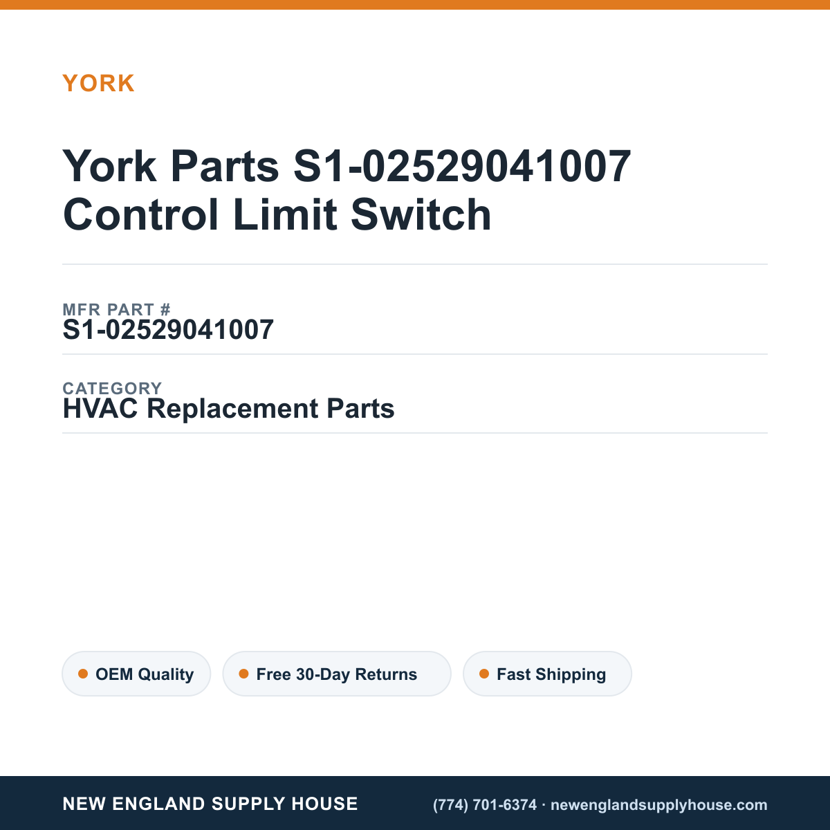York Parts S1-02529041007 Control Limit Switch — New England Supply House spec card [NESH-SPEC-CARD-V2]