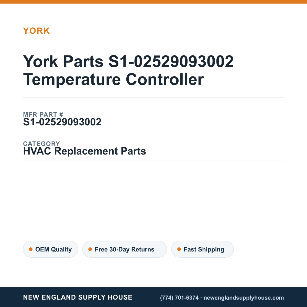 York Parts S1-02529093002 Temperature Controller — New England Supply House spec card [NESH-SPEC-CARD-V2]