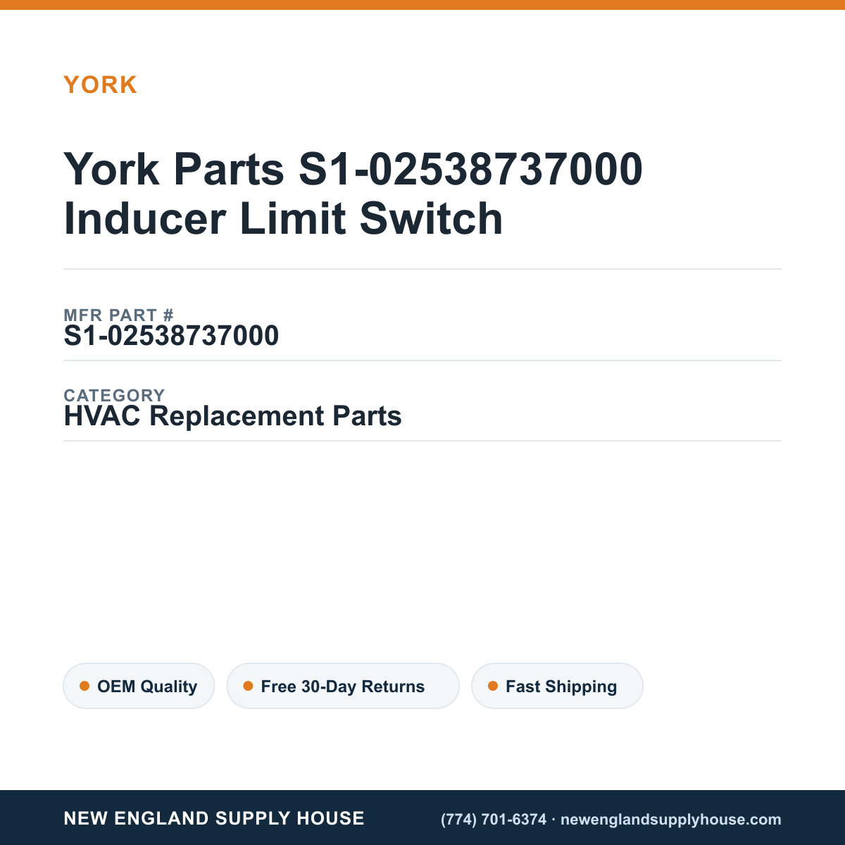 York Parts S1-02538737000 Inducer Limit Switch — New England Supply House spec card [NESH-SPEC-CARD-V2]