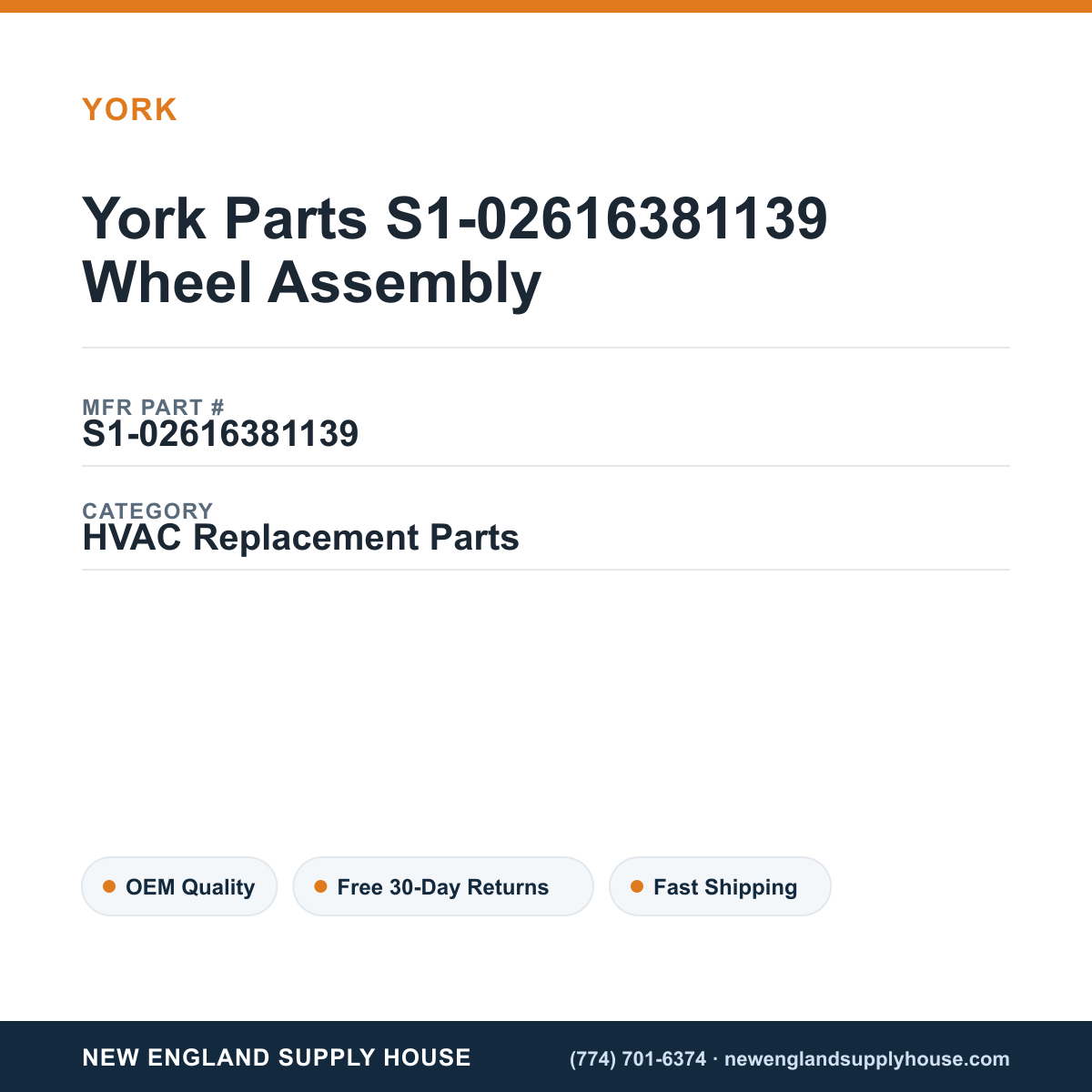 York Parts S1-02616381139 Wheel Assembly — New England Supply House spec card [NESH-SPEC-CARD-V2]