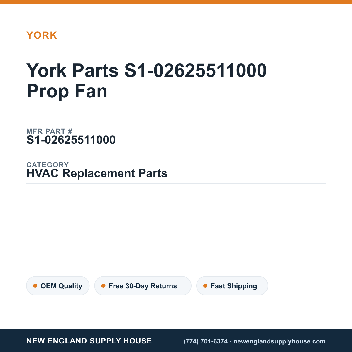 York Parts S1-02625511000 Prop Fan — New England Supply House spec card [NESH-SPEC-CARD-V2]