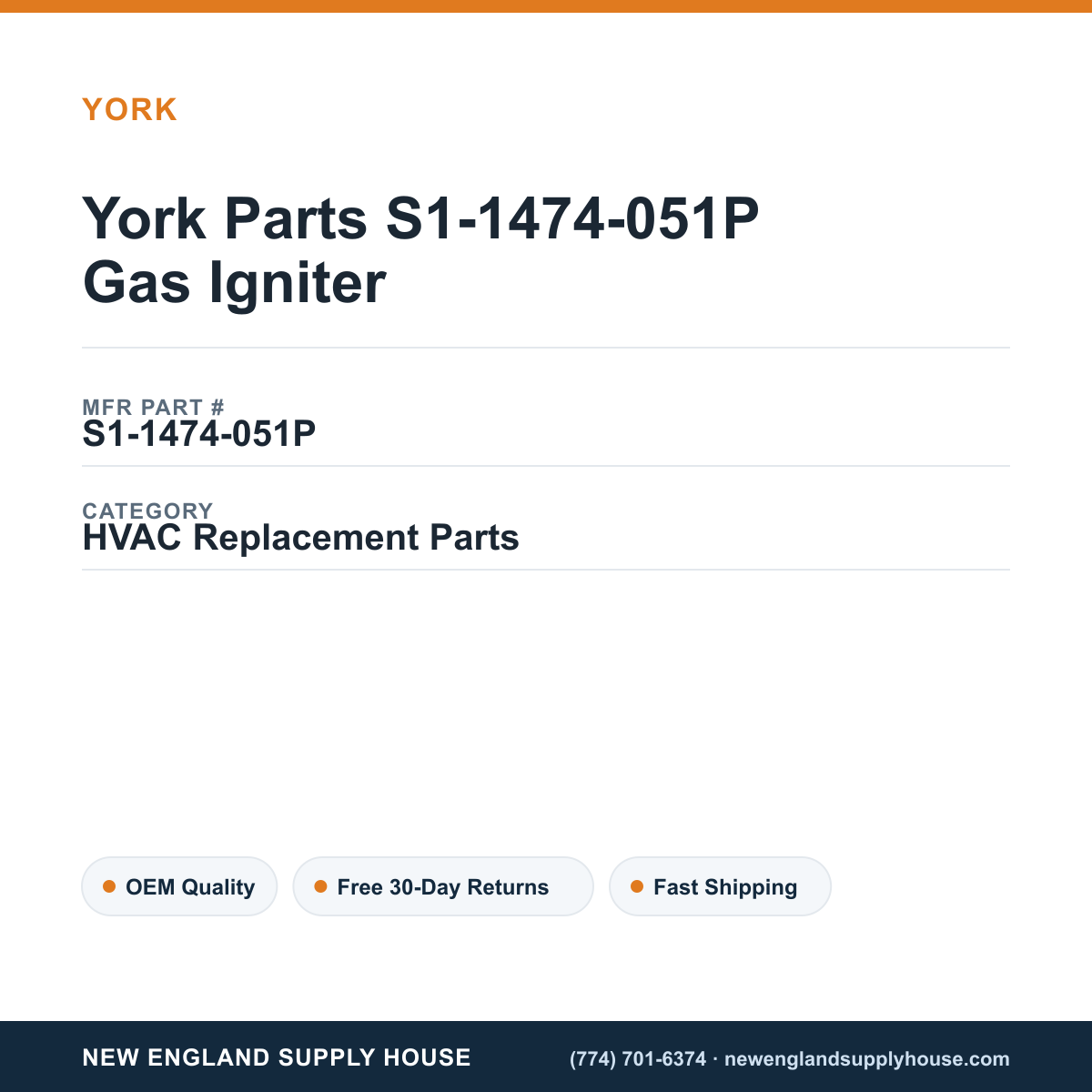 York Parts S1-1474-051P Gas Igniter — New England Supply House spec card [NESH-SPEC-CARD-V2]