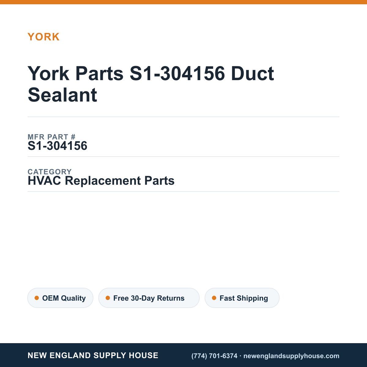 York Parts S1-304156 Duct Sealant — New England Supply House spec card [NESH-SPEC-CARD-V2]