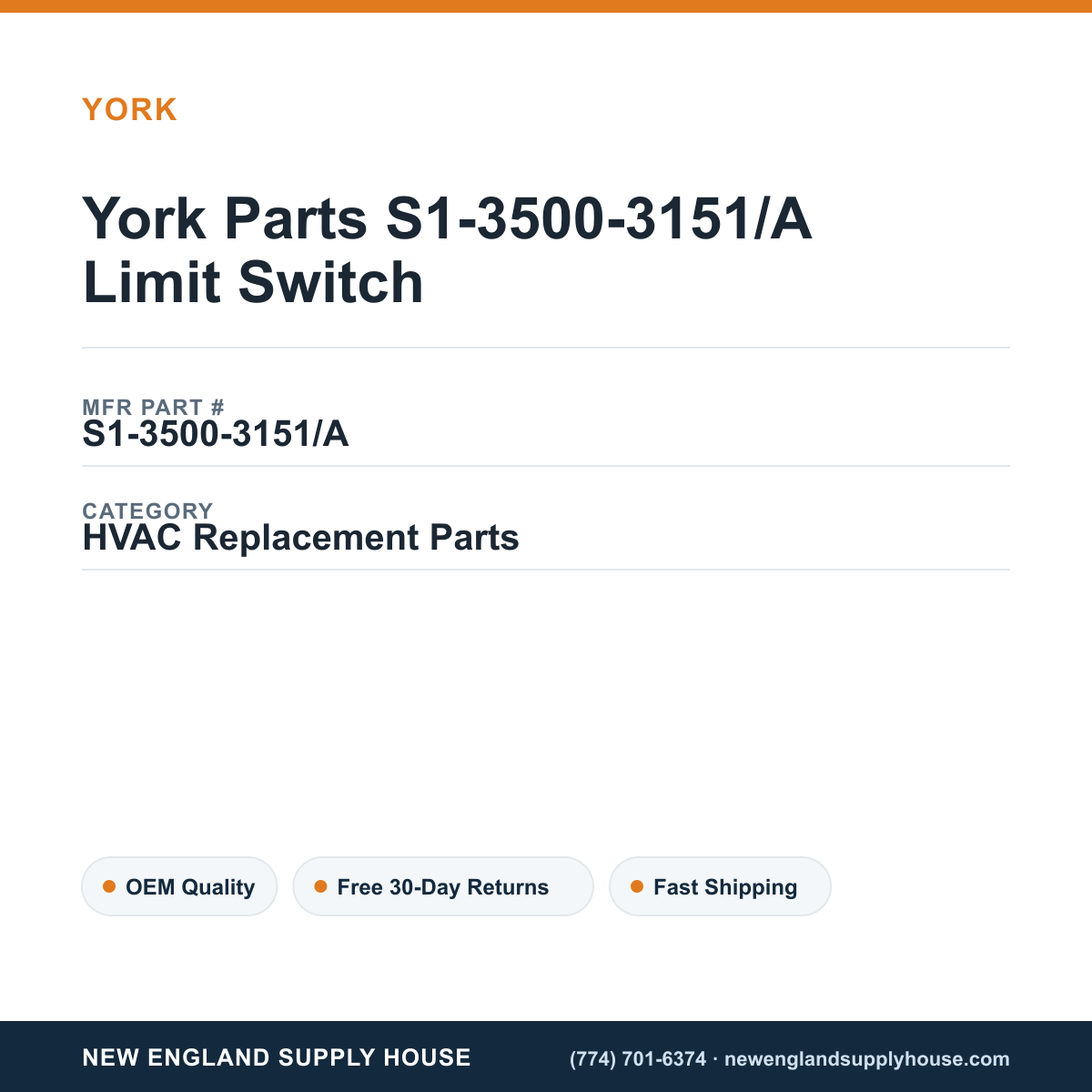 York Parts S1-3500-3151/A Limit Switch — New England Supply House spec card [NESH-SPEC-CARD-V2]