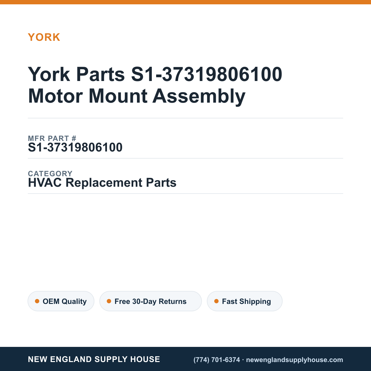 York Parts S1-37319806100 Motor Mount Assembly — New England Supply House spec card [NESH-SPEC-CARD-V2]