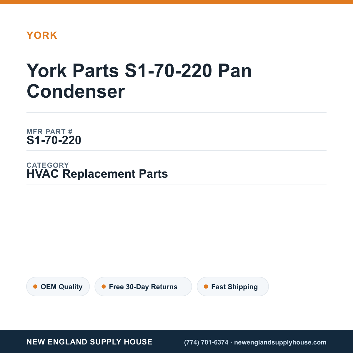 York Parts S1-70-220 Pan Condenser — New England Supply House spec card [NESH-SPEC-CARD-V2]