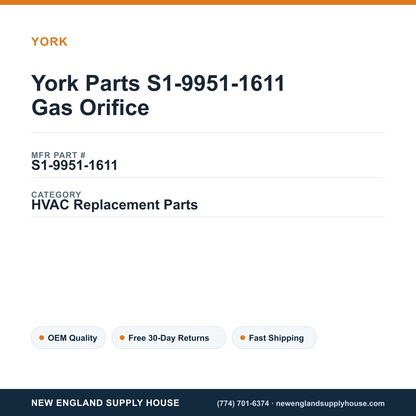 York Parts S1-9951-1611 Gas Orifice — New England Supply House spec card [NESH-SPEC-CARD-V2]