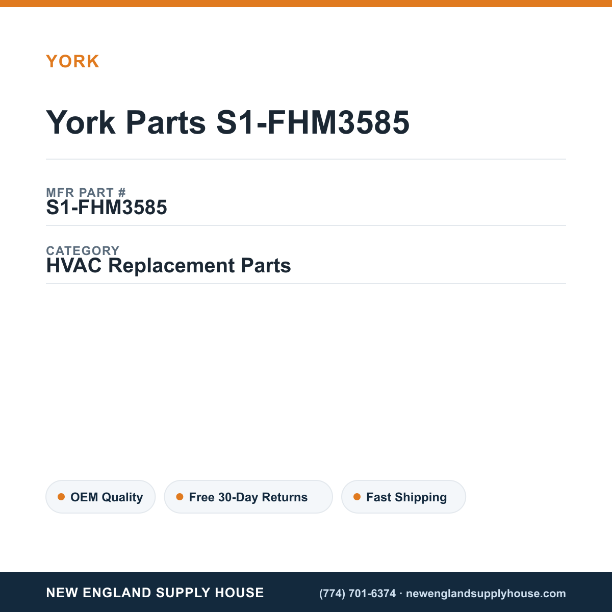 York Parts S1-FHM3585 — New England Supply House spec card [NESH-SPEC-CARD-V2]