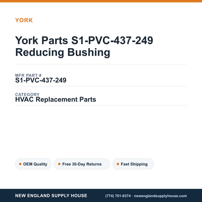 York Parts S1-PVC-437-249 Reducing Bushing — New England Supply House spec card [NESH-SPEC-CARD-V2]