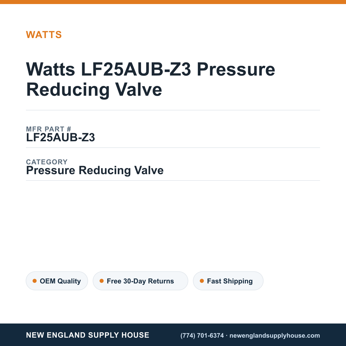 Watts LF25AUB-Z3 Pressure Reducing Valve — New England Supply House spec card [NESH-SPEC-CARD-V2]