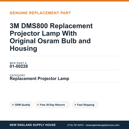 3M DMS800 Replacement Projector Lamp With Original Osram Bulb and Housing — New England Supply House spec card [NESH-SPEC-CARD-V2]