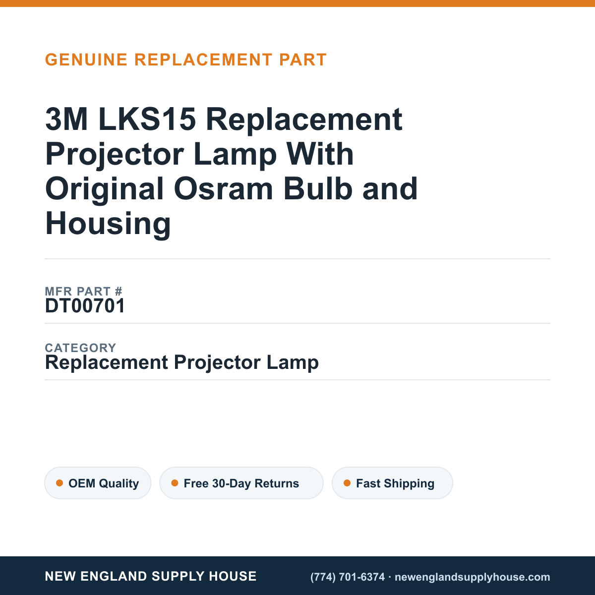 3M LKS15 Replacement Projector Lamp With Original Osram Bulb and Housing — New England Supply House spec card [NESH-SPEC-CARD-V2]