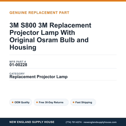 3M S800 3M Replacement Projector Lamp With Original Osram Bulb and Housing — New England Supply House spec card [NESH-SPEC-CARD-V2]