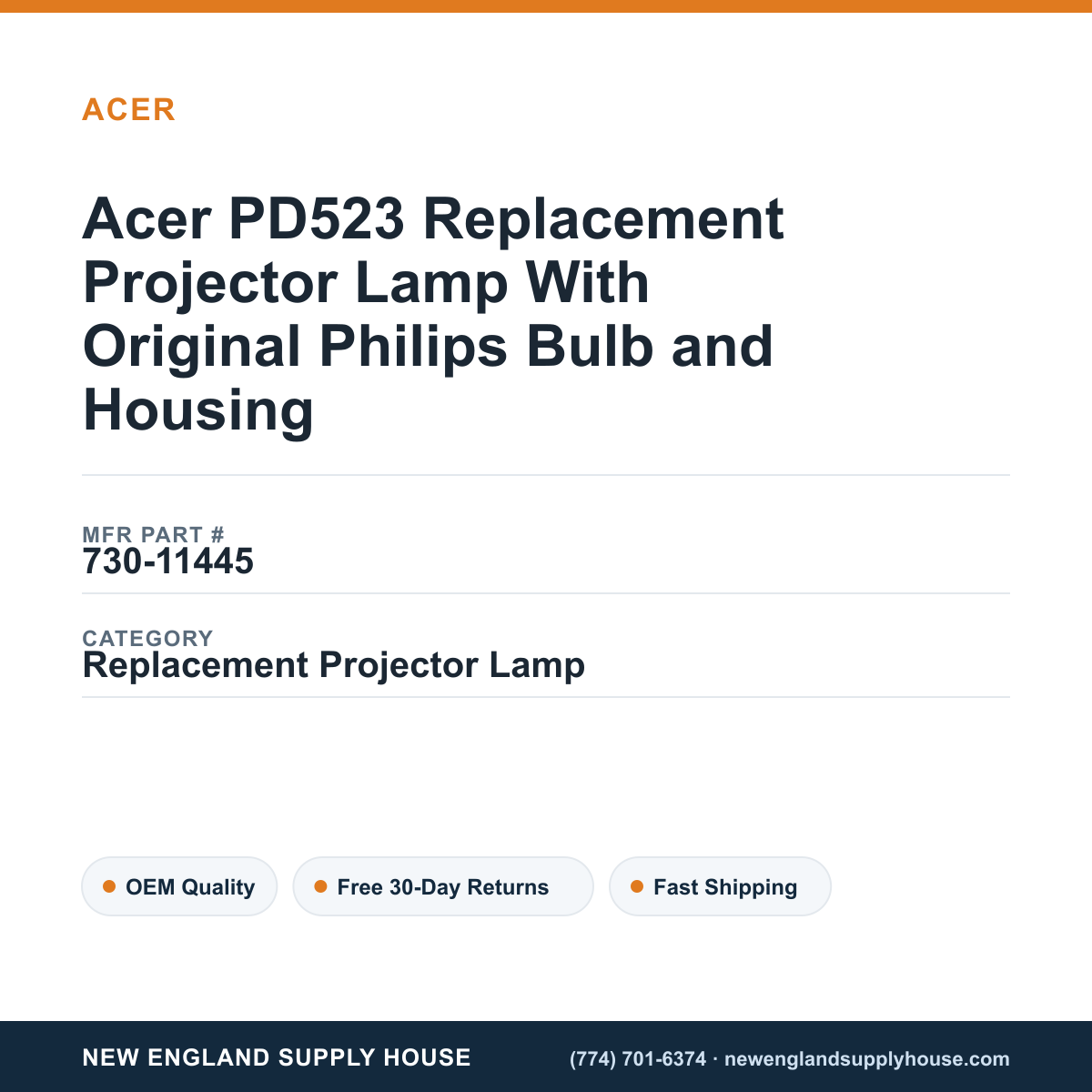 Acer PD523 Replacement Projector Lamp With Original Philips Bulb and Housing — New England Supply House spec card [NESH-SPEC-CARD-V2]