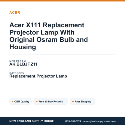 Acer X111 Replacement Projector Lamp With Original Osram Bulb and Housing — New England Supply House spec card [NESH-SPEC-CARD-V2]