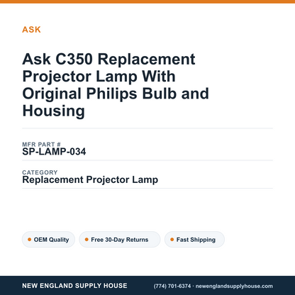 Ask C350 Replacement Projector Lamp With Original Philips Bulb and Housing — New England Supply House spec card [NESH-SPEC-CARD-V2]