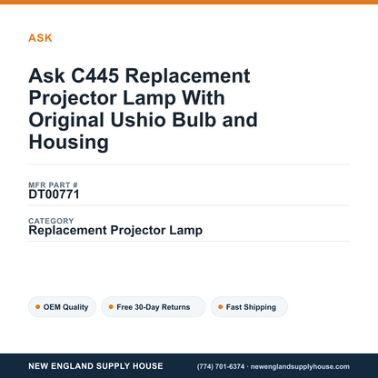 Ask C445 Replacement Projector Lamp With Original Ushio Bulb and Housing — New England Supply House spec card [NESH-SPEC-CARD-V2]