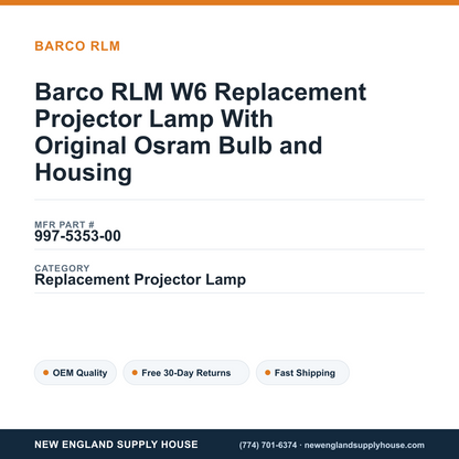 Barco RLM W6 Replacement Projector Lamp With Original Osram Bulb and Housing — New England Supply House spec card [NESH-SPEC-CARD-V2]