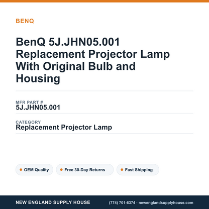 BenQ 5J.JHN05.001 Replacement Projector Lamp With Original Bulb and Housing — New England Supply House spec card [NESH-SPEC-CARD-V2]