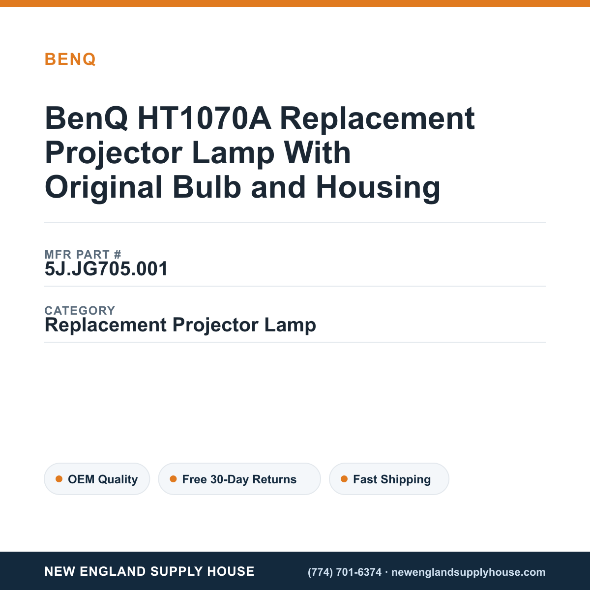 BenQ HT1070A Replacement Projector Lamp With Original Bulb and Housing — New England Supply House spec card [NESH-SPEC-CARD-V2]