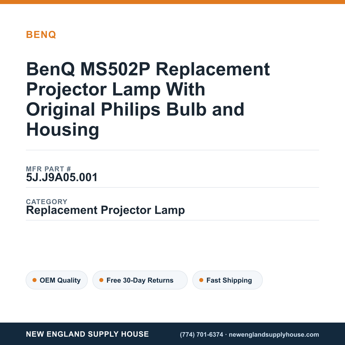 BenQ MS502P Replacement Projector Lamp With Original Philips Bulb and Housing — New England Supply House spec card [NESH-SPEC-CARD-V2]