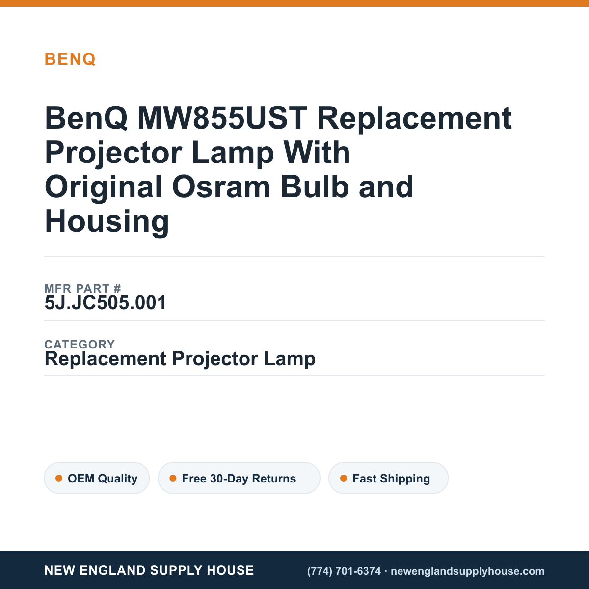 BenQ MW855UST Replacement Projector Lamp With Original Osram Bulb and Housing — New England Supply House spec card [NESH-SPEC-CARD-V2]