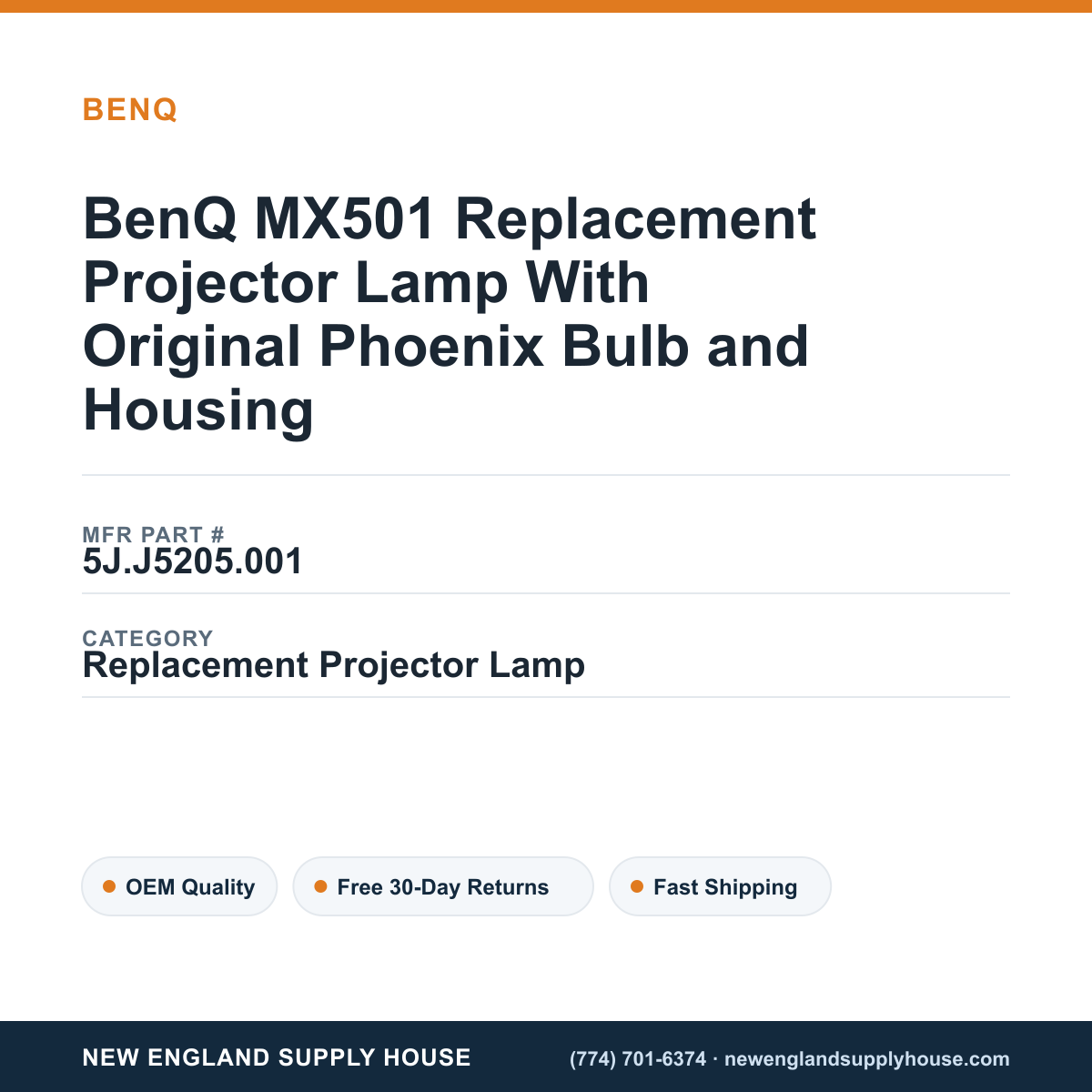 BenQ MX501 Replacement Projector Lamp With Original Phoenix Bulb and Housing — New England Supply House spec card [NESH-SPEC-CARD-V2]