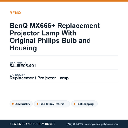 BenQ MX666+ Replacement Projector Lamp With Original Philips Bulb and Housing — New England Supply House spec card [NESH-SPEC-CARD-V2]