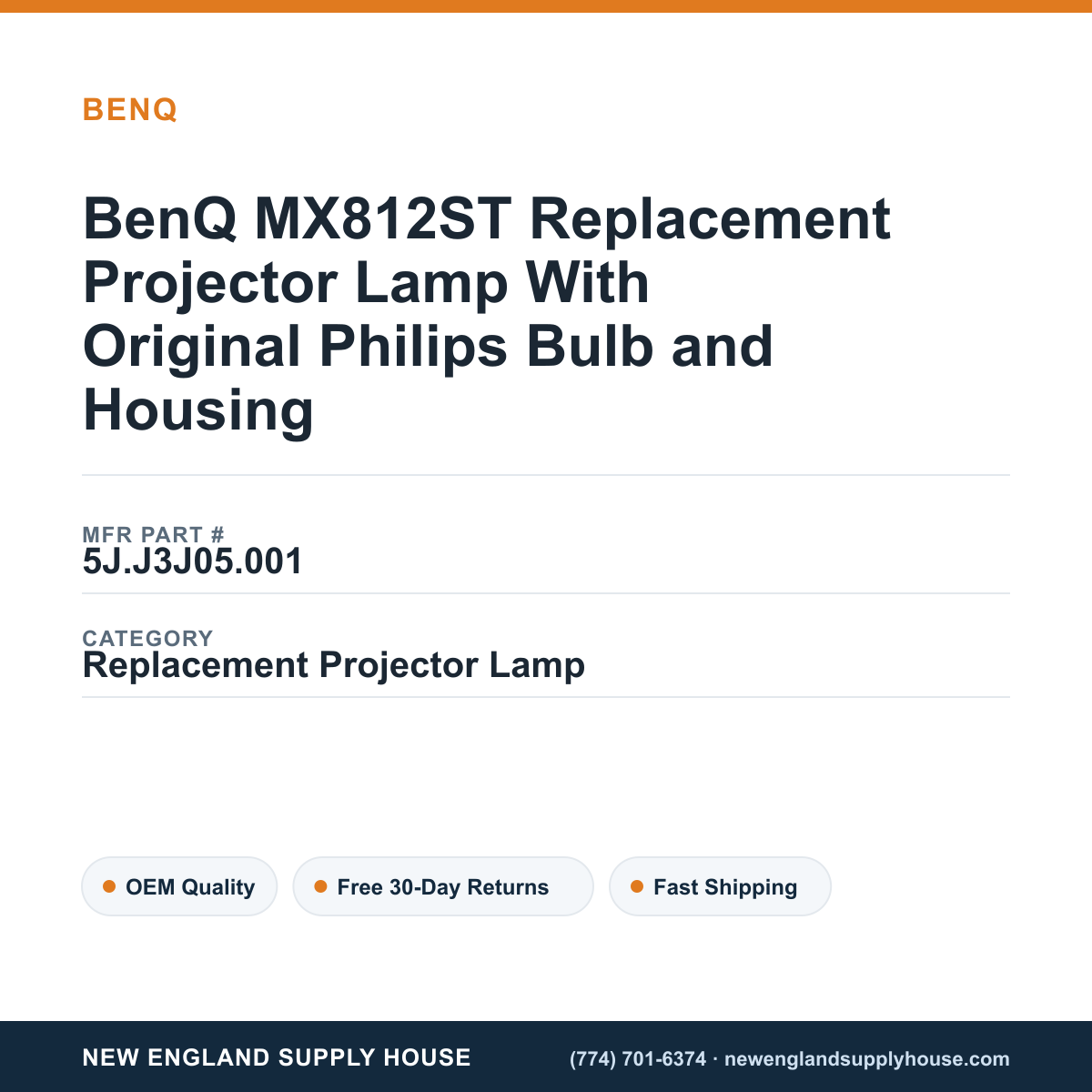 BenQ MX812ST Replacement Projector Lamp With Original Philips Bulb and Housing — New England Supply House spec card [NESH-SPEC-CARD-V2]