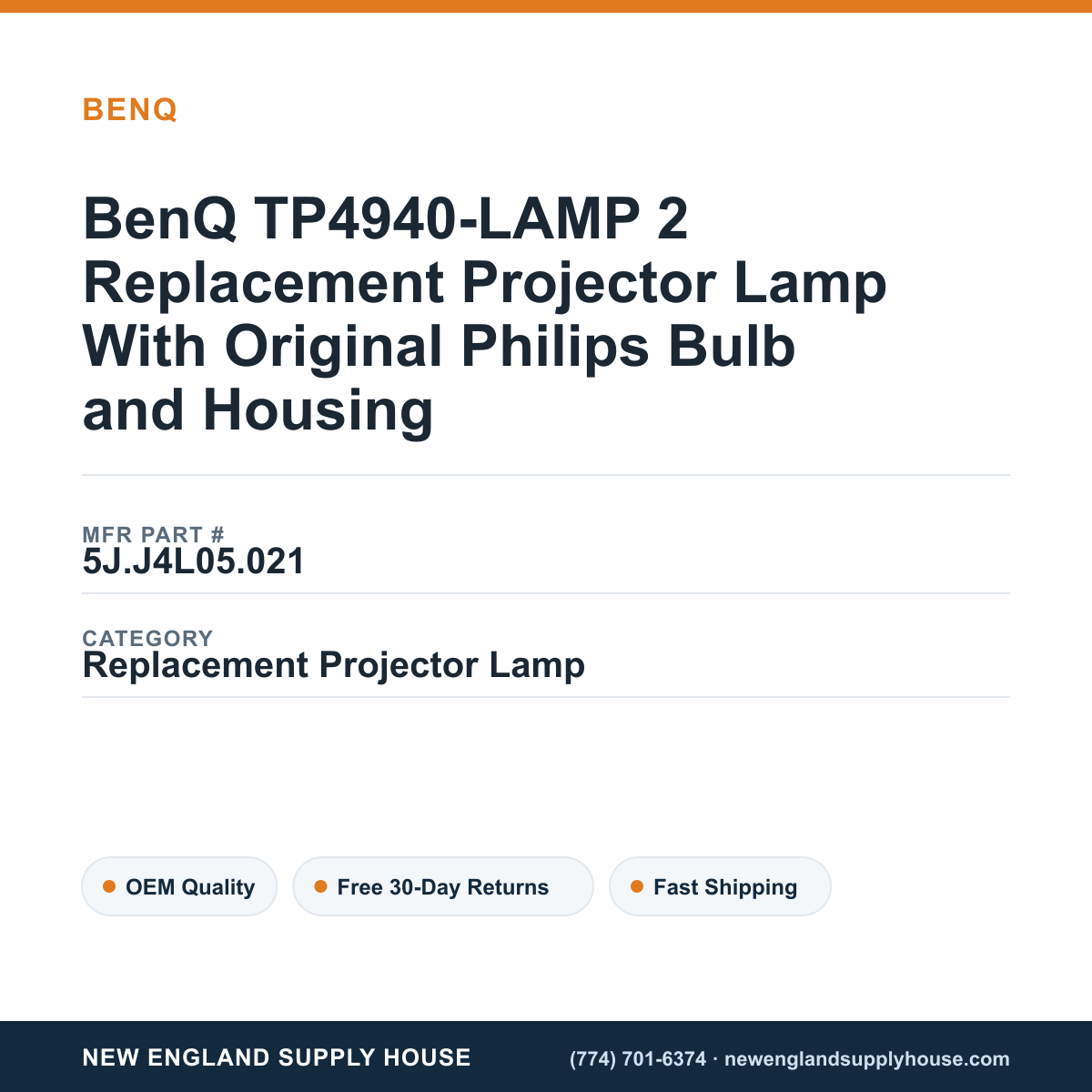 BenQ TP4940-LAMP 2 Replacement Projector Lamp With Original Philips Bulb and Housing — New England Supply House spec card [NESH-SPEC-CARD-V2]