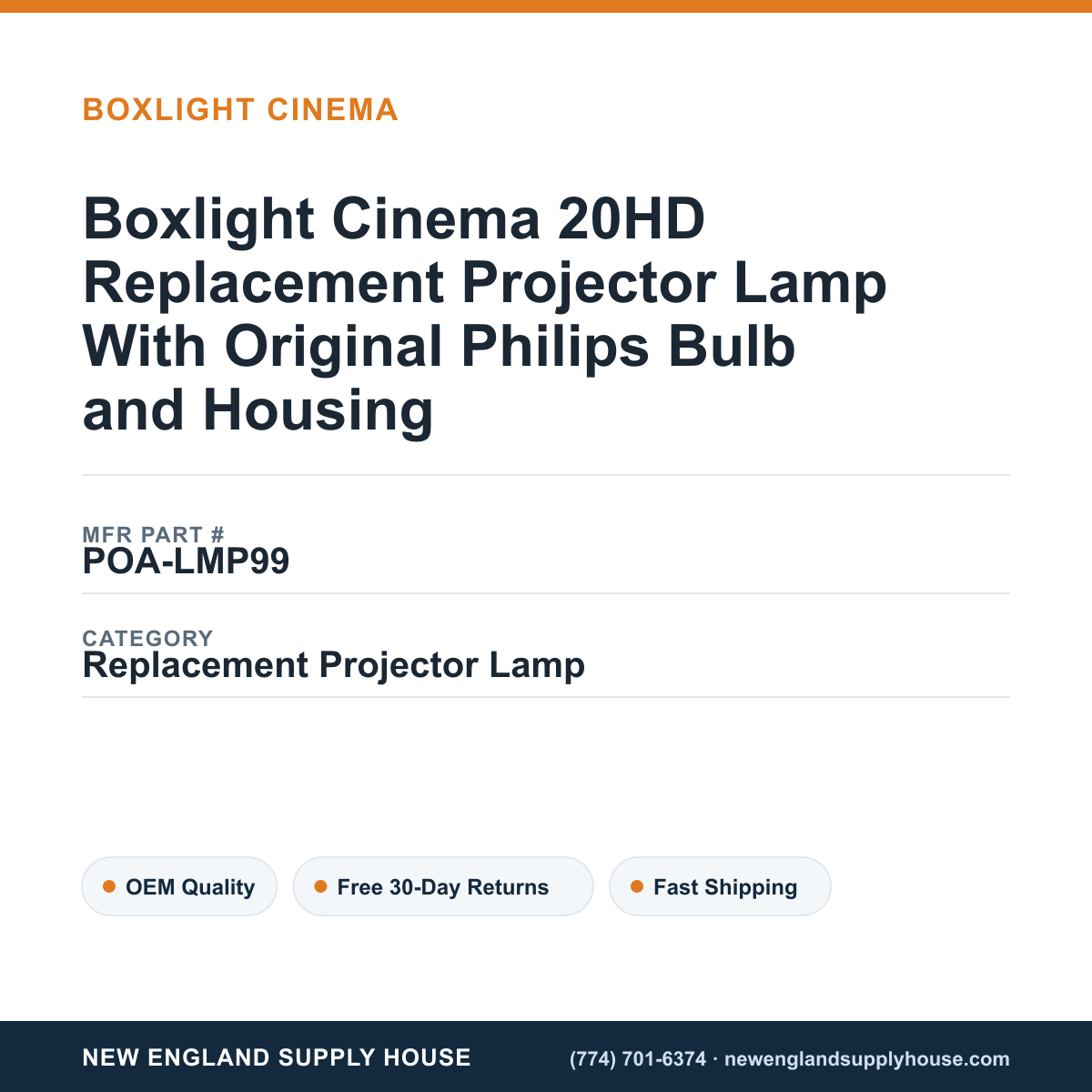 Boxlight Cinema 20HD Replacement Projector Lamp With Original Philips Bulb and Housing — New England Supply House spec card [NESH-SPEC-CARD-V2]