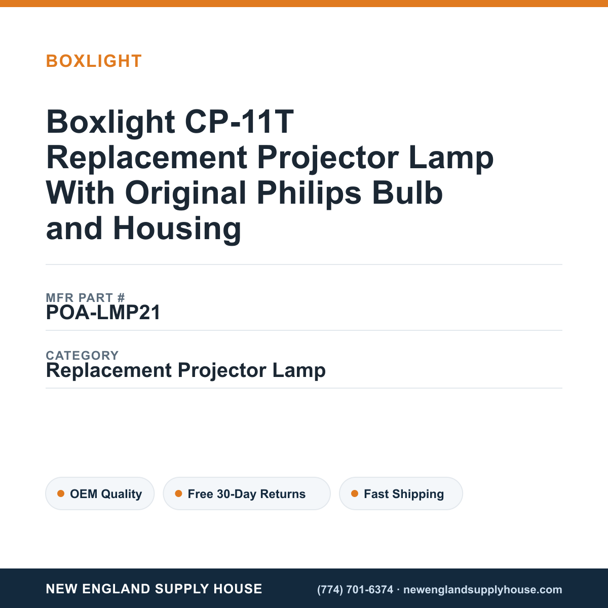Boxlight CP-11T Replacement Projector Lamp With Original Philips Bulb and Housing — New England Supply House spec card [NESH-SPEC-CARD-V2]