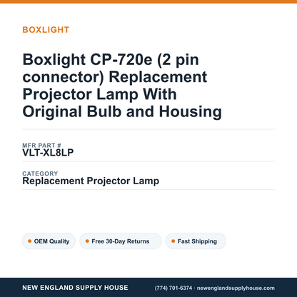 Boxlight CP-720e (2 pin connector) Replacement Projector Lamp With Original Bulb and Housing — New England Supply House spec card [NESH-SPEC-CARD-V2]