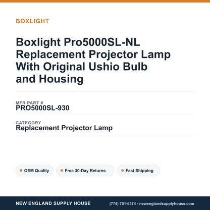 Boxlight Pro5000SL-NL Replacement Projector Lamp With Original Ushio Bulb and Housing — New England Supply House spec card [NESH-SPEC-CARD-V2]