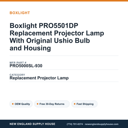 Boxlight PRO5501DP Replacement Projector Lamp With Original Ushio Bulb and Housing — New England Supply House spec card [NESH-SPEC-CARD-V2]